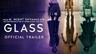 Glass  Official Trailer 2 HD