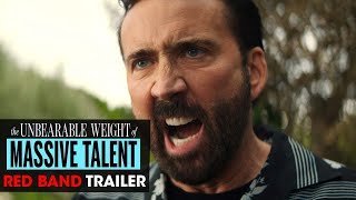 The Unbearable Weight of Massive Talent 2022 Movie Official Red Band Trailer  Nicolas Cage