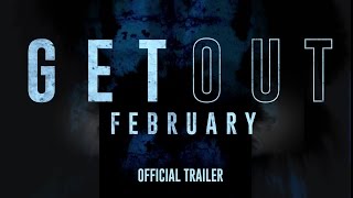 Get Out  In Theaters This February  Official Trailer