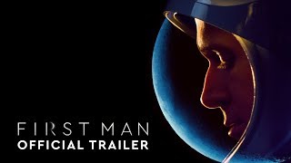 First Man  Official Trailer 2 HD