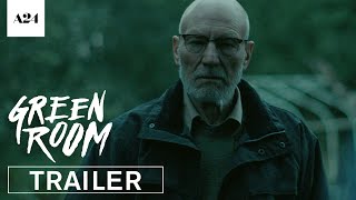 Green Room  Official Trailer 2 HD  A24