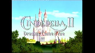 Cinderella II Dreams Come True 20022005 UK Trailer