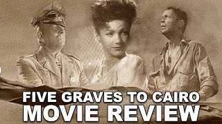 Five Graves to Cairo  1943  Movie Review  Masters of Cinema  237  BluRay   Billy Wilder 