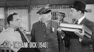 EFC II 78  The Bank Dick 1940