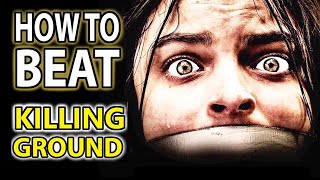 How to Beat THE DEADLY CHASE in Killing Ground 2016