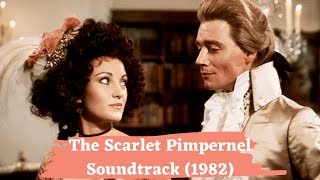 The Scarlet Pimpernel 1982 Soundtrack