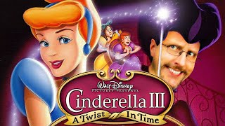 Cinderella III A Twist in Time  Nostalgia Critic