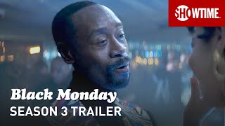 Black Monday Season 3 2021 Official Trailer  SHOWTIME