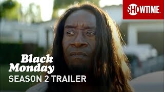 Black Monday Season 2 2020 Official Trailer  Don Cheadle SHOWTIME Series