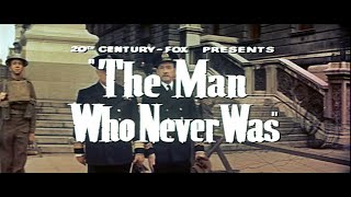 The Man Who Never Was 1956 Stephen Boyd Clifton Webb Gloria Grahame  Trailer