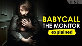 Babycall The Monitor 2011 Explained In Hindi  Psychological Horror  CCH