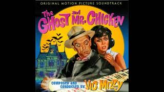 Vic Mizzy   The Ghost And Mr Chicken COMPLETE 1966 SOUNDTRACK