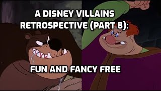 A Disney Villains Retrospective Part 8 Fun and Fancy Free