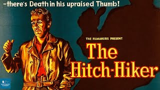 The HitchHiker 1953  Film noir  Edmond OBrien Frank Lovejoy William Talman