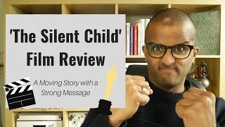 The Silent Child Review  A Moving Story with a Strong Message CC