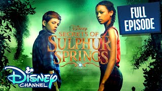 Once Upon a Time  S1 E1  Full Episode  Secrets of Sulphur Springs  Disney Channel