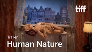 HUMAN NATURE Trailer  TIFF 2019
