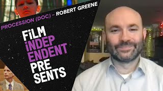 PROCESSION  Netflix documentary  Robert Greene  Steve James  QA  Film independent Presents
