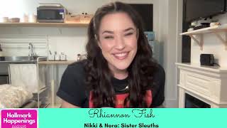 INTERVIEW Actress RHIANNON FISH from Nikki  Nora Sister Sleuths Hallmark Movies  Mysteries