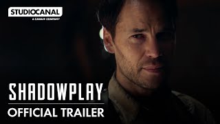 SHADOWPLAY  SEASON 1  Official Trailer  STUDIOCANAL International