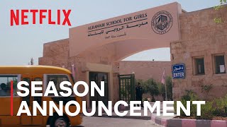 Its official AlRawabi School for Girls has been renewed for a second season   Netflix