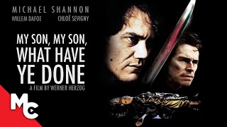 My Son My Son What Have Ye Done  Full Drama Thriller Movie  Michael Shannon