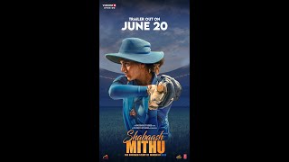 Shabaash Mithu  Trailer out on 20th June  Taapsee Pannu