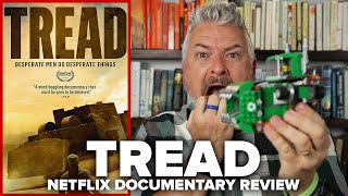 Tread 2020 Netflix Documentary Review