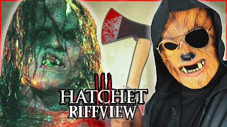 HATCHET III 2013 RiffView  Not How You End a Trilogy