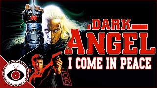 Dark Angel  I Come In Peace 1990  Comedic Movie Recap