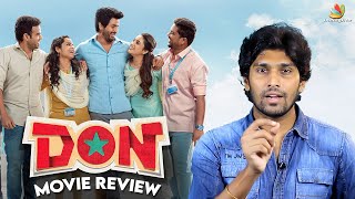 DON Movie Review  Sivakarthikeyan Priyanka Mohan Sivaangi Anirudh Cibi Chakaravarthi