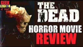 THE DEAD  2010 Rob Freeman  Zombies in Africa Horror Movie Review