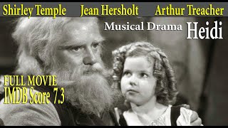 Heidi 1937 Allan Dwan  Shirley Temple Jean Hersholt  Arthur Treacher Full Movie  IMDB Score 73