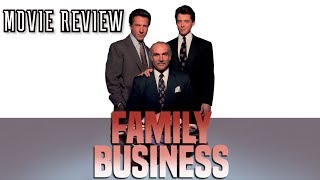Family Business1989  Movie Review