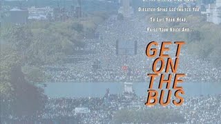 GET ON THE BUS retro movie review A Spike Lee Joint
