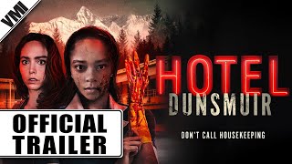 Hotel Dunsmuir 2022  Official Trailer  VMI Worldwide