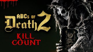 The ABCs of Death 2 2014  Kill Count S09  Death Central