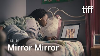 MIRROR MIRROR Trailer  TIFF 2022