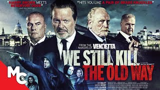We Still Kill The Old Way  Full Movie  Action Crime  Ian Ogilvy