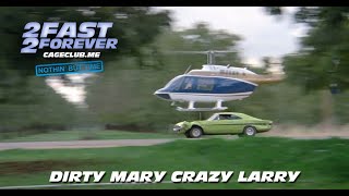 Dirty Mary Crazy Larry 1974  The 2 Fast 2 Forever Podcast  Episode 087
