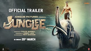 Junglee Official Trailer  Vidyut Jammwal Pooja Sawant  Asha Bhat  Chuck Russell  29th Mar 2019