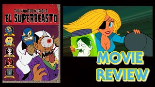 The Haunted World Of El Superbeasto  Movie Review
