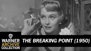 Original Theatrical Trailer  The Breaking Point  Warner Archive