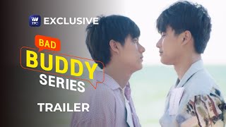 Bad Buddy Trailer ENG SUB  Streaming this October 29 on iWantTFC