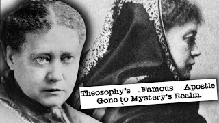 Who was Helena Blavatsky  The Grandmother of the New Age  Founder of Theosophy