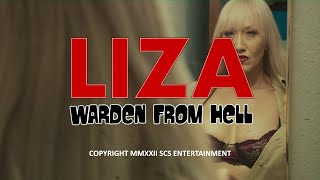 LIZA WARDEN FROM HELL Official Trailer 2022 Women In Prison HD