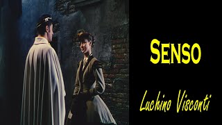 Thoughts on Senso 1954 directed by Luchino Visconti