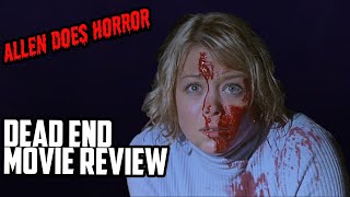 Dead End 2003  Movie Review
