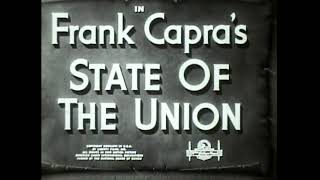 STATE OF THE UNION Original 1948 Main and End Titles