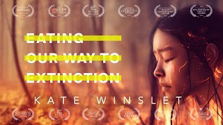 Eating Our Way to Extinction  Film ENGLISH  Documentary